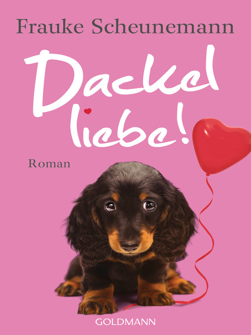 Title details for Dackelliebe by Frauke Scheunemann - Available